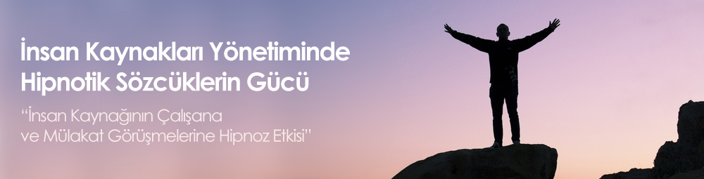 539890insan_kaynaklari_yonetiminde_hipnotik_sozcuklerin_gucu.jpg